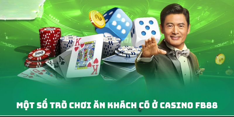 Vài sản phẩm hot hit có ở cổng game casino FB88